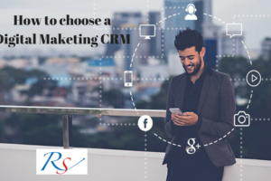 How to choose a Digital Maketing CRM1